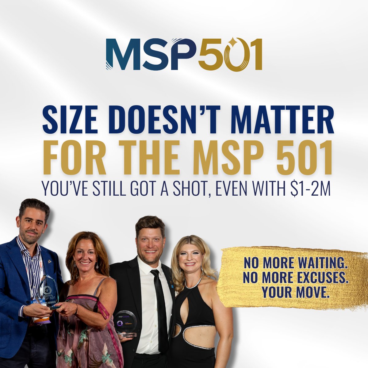 Size doesn’t make a champ—strategy does. 💥 Even with $1–2M in revenue, you’ve got a real shot at the #MSP501. It’s not about being the biggest, it’s about being the sharpest. Apply now and claim your spot at the top. 🏆

➡️ Apply here &gt;&gt; bit.ly/4iSI071
_
#MSP #MSP501