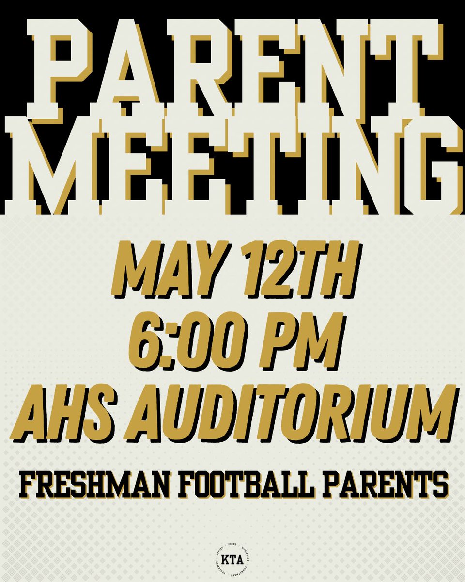 🚨Physicals🚨
   ➖Thursday, May 8th
   ➖$20 cash only
   ➖AHS Activity Center

 🚨Freshman Parent Meeting🚨
   ➖Monday, May 12th
   ➖Incoming 9th grade parents 
   ➖AHS Auditorium

#KTA
