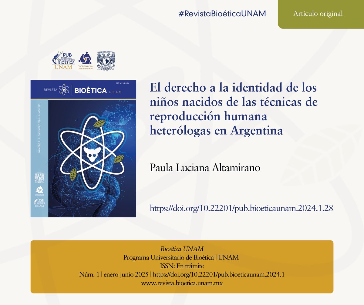 ⚛️ En este artículo se analiza “el régimen jurídico aplicable a los niños nacidos por técnicas de reproducción humana asistida; el derecho del niño a conocer su origen biológico y genético;
🔗 doi.org/10.22201/pub.b…