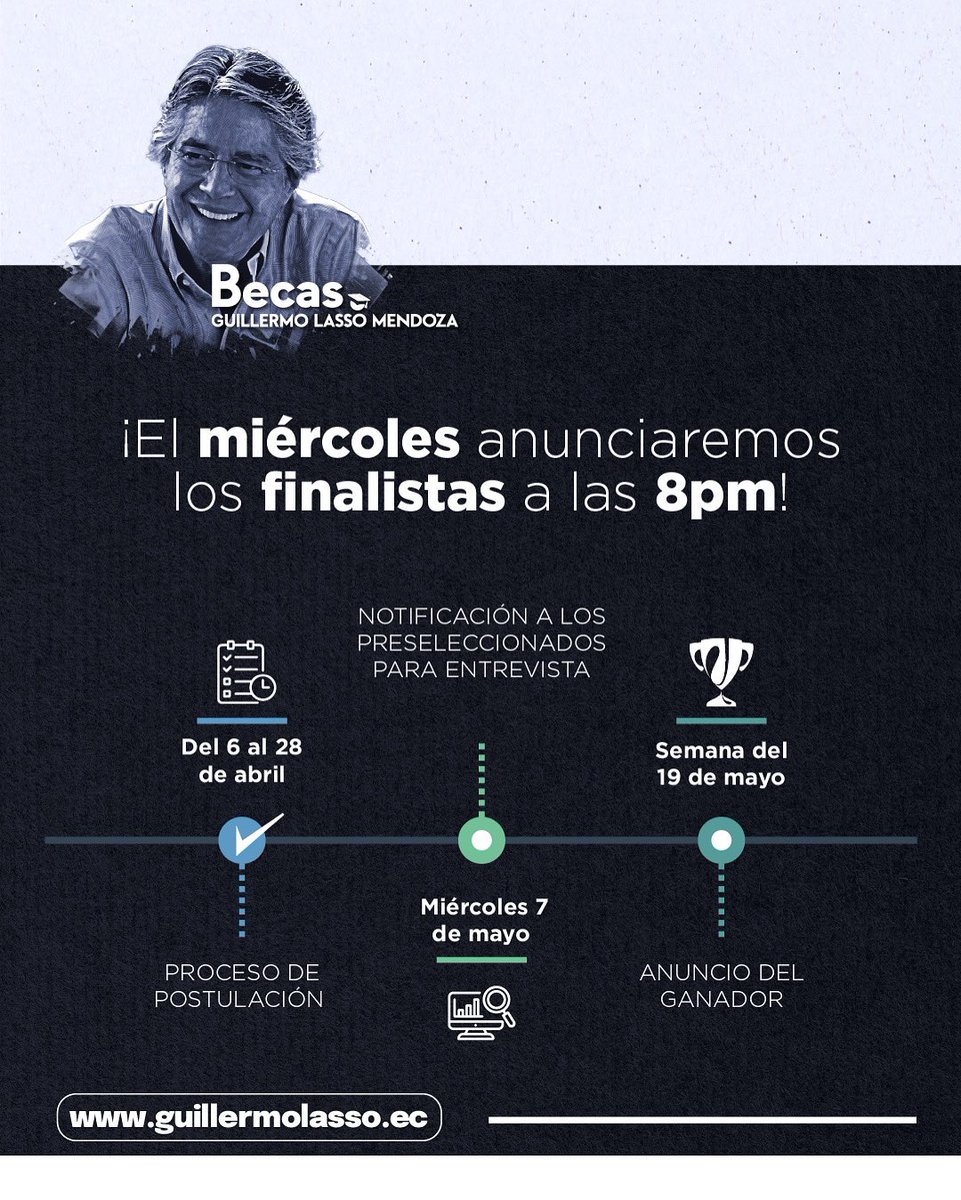 LassoGuillermo's tweet image. Este miércoles a las 20h00 anunciaremos a los finalistas que avanzan a la última etapa del proceso para obtener la #BecaGuillermoLassoMendoza.
Ha sido un verdadero honor recibir tantas postulaciones de jóvenes talentosos y profundamente comprometidos con el futuro del Ecuador.…