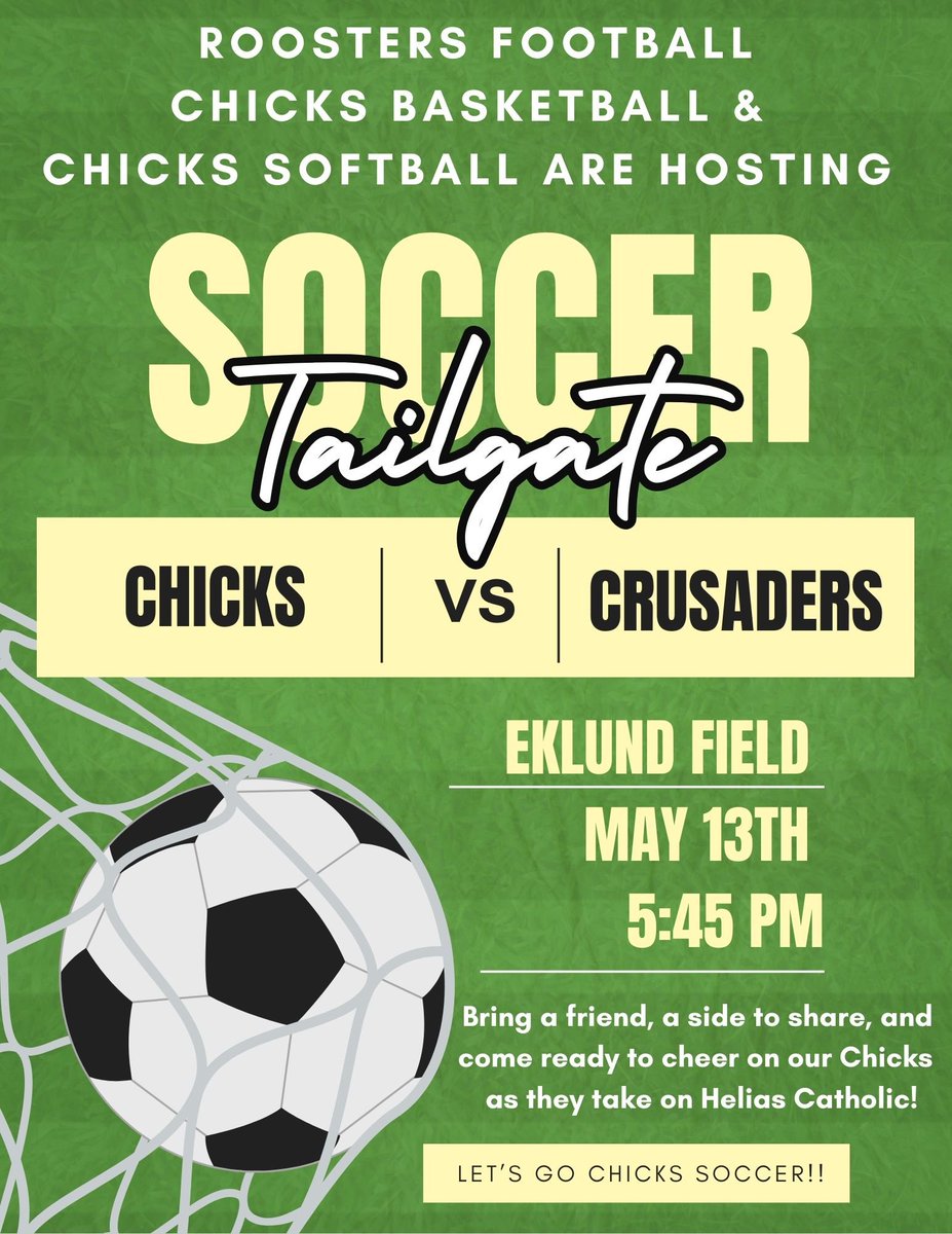 SOCCER TAILGATE!
All players, incoming players, former players…Join Rooster Football, Chicks Basketball, &amp; us on May ​13th as we cheer on ​Chicks ​Soccer &amp; tailgate! Bring a friend, a chair, and a side to share! 
*​B​ooster Club will provide hot dogs​ and we’ll have waters!