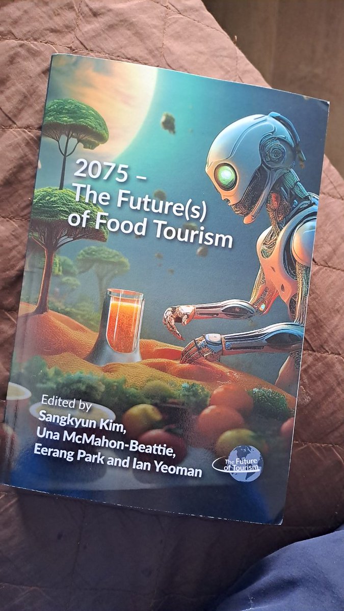 Ian Yeoman (@tomorrowstouris) on Twitter photo Look what arrived in the post today..<a href="/nhlstenden/">NHL Stenden</a> #future #foodtourism <a href="/Channel_View/">Channel View</a> <a href="/UnaMMB/">Prof Una McMahon-Beattie</a> <a href="/eerangpk/">Eerang Park</a> #gastronomy #cuisine #food Look what arrived in the post today..<a href="/nhlstenden/">NHL Stenden</a> #future #foodtourism <a href="/Channel_View/">Channel View</a> <a href="/UnaMMB/">Prof Una McMahon-Beattie</a> <a href="/eerangpk/">Eerang Park</a> #gastronomy #cuisine #food