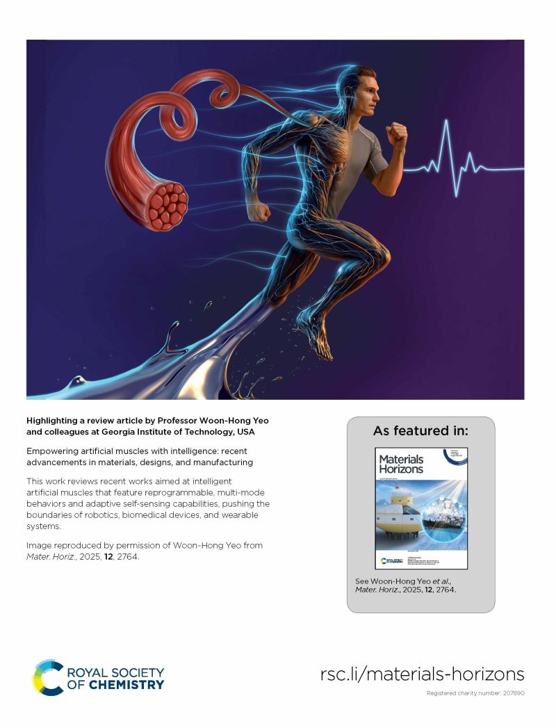 Yeo Research Group (@gt_hongyeo) on Twitter photo Our paper has been selected as the back cover article in <a href="/MaterHoriz/">Materials Horizons</a> 🎉 If you are interested in enhancing artificial muscles with intelligent materials, designs, and manufacturing processes, read our work:
pubs.rsc.org/en/content/art… Our paper has been selected as the back cover article in <a href="/MaterHoriz/">Materials Horizons</a> 🎉 If you are interested in enhancing artificial muscles with intelligent materials, designs, and manufacturing processes, read our work:
pubs.rsc.org/en/content/art…