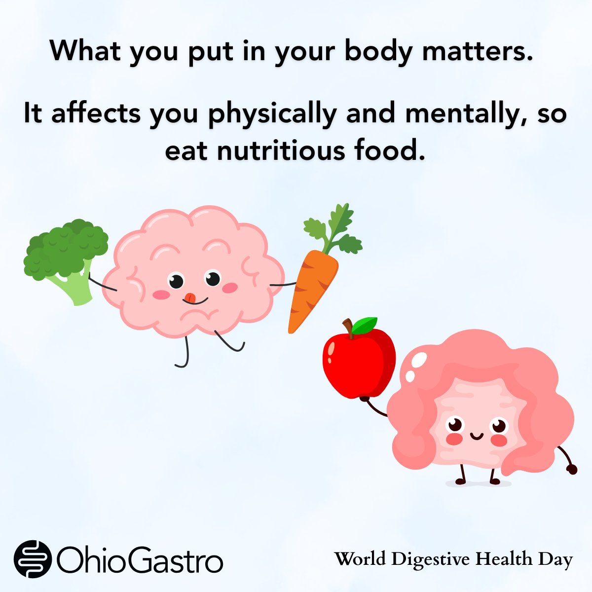 What you put in your body matters. It affects you physically and mentally, so eat nutritious food.

#worlddigestivehealthday #nationalmentalhealthawarenessmonth #mentalhealth #mentalhealthawareness #digestivehealth #DigestiveWellness #gastrointestinalhealth