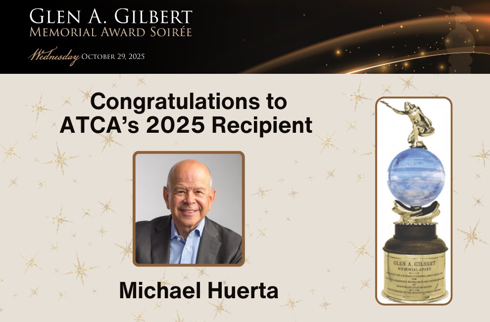 ATCA_now's tweet image. ATCA is very proud to announce that it will present the Glen A. Gilbert Memorial Award to Michael Huerta.
Read ATCA's Full Release: atca.org/atca-board-sel…