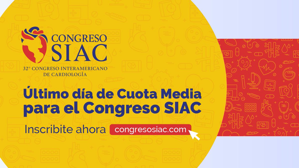 Hoy es el último día para acceder a la Cuota Media del #CongresoSIAC.
Inscribiste ahora y asegurar tu lugar en el encuentro más importante del año sobre cardiología en Latinoamérica.

No dejes pasar esta oportunidad de ser parte del diálogo regional sobre salud cardíaca.