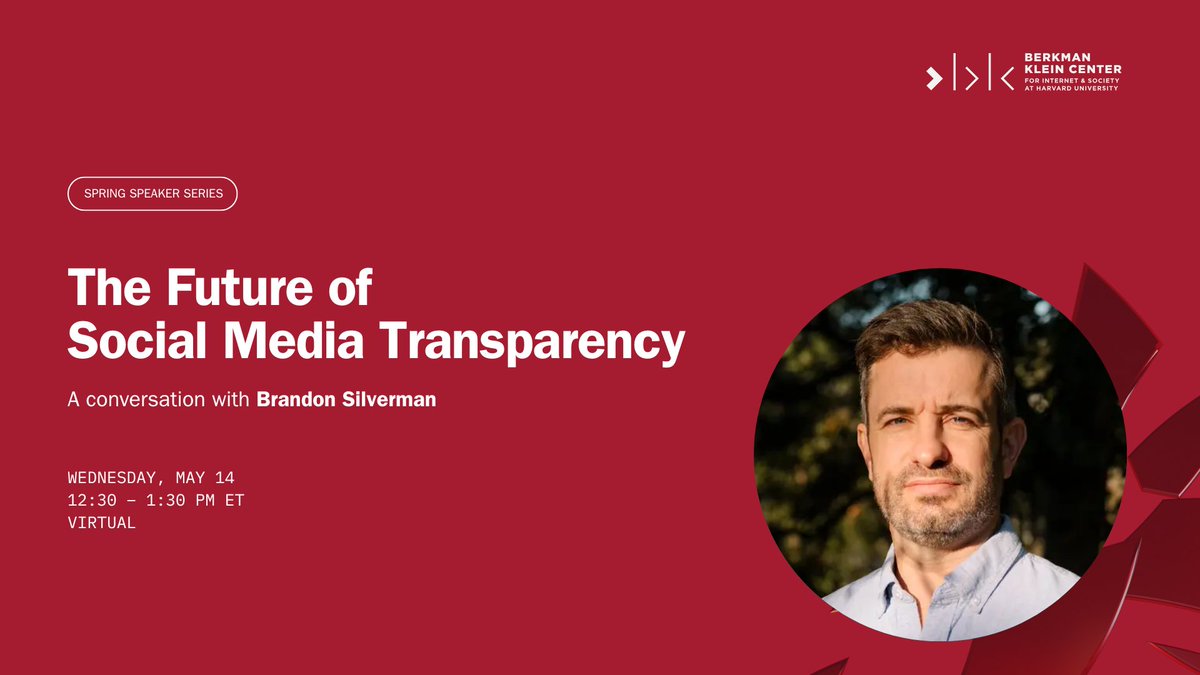 Berkman Klein Center for Internet & Society (@bkcharvard) on Twitter photo NEXT WEEK: Brandon Silverman, former CEO of <a href="/crowdtangle/">crowdtangle</a>, speaks on the future of social media at BKC!
Donāt miss it.
Wednesday, May 14, 12:30 pm ET.
cyber.harvard.edu/events/future-⦠NEXT WEEK: Brandon Silverman, former CEO of <a href="/crowdtangle/">crowdtangle</a>, speaks on the future of social media at BKC!
Donāt miss it.
Wednesday, May 14, 12:30 pm ET.
cyber.harvard.edu/events/future-ā¦