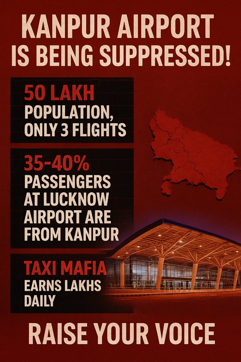 "KANPUR AIRPORT IS BEING SUPPRESSED!"

Did you know?

50 lakh people live in #Kanpur , but there are only 3 flights.

35–40% of the passengers at #Lucknow  Airport are actually from Kanpur.

People are forced to travel to Lucknow just to catch a flight – and the taxi mafia earns