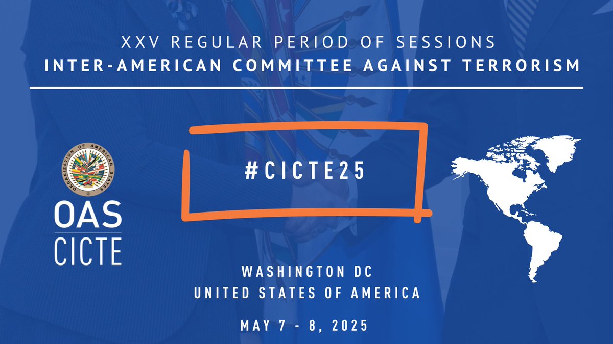 #TOMORROW  | Meeting of the Inter-American Committee against Terrorism, under the Chair of Ecuador 🇪🇨. #CICTE25
🗓️ May 7–8
⏰ 10:00 EDT (16:00 GMT)
📍 Rubén Darío Room, General Secretariat Building
ℹ️ oas.org/ext/en/main/ca…