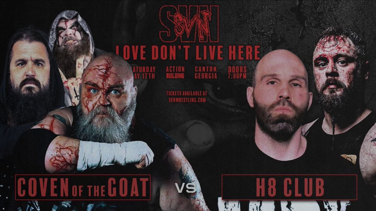 Nathan (@nathanmowery) on Twitter photo Me and <a href="/Tank_Est1996/">The Bloodbath Behemoth</a> go to war against The Bev & Nick Gage at the Action Building in Canton, GA. May 17th.
This will be some grotesque old school ultraviolence. Lives will be shortened. Coven above all. 🔪🐐
🎟️svnwrestling.com Me and <a href="/Tank_Est1996/">The Bloodbath Behemoth</a> go to war against The Bev & Nick Gage at the Action Building in Canton, GA. May 17th.
This will be some grotesque old school ultraviolence. Lives will be shortened. Coven above all. 🔪🐐
🎟️svnwrestling.com