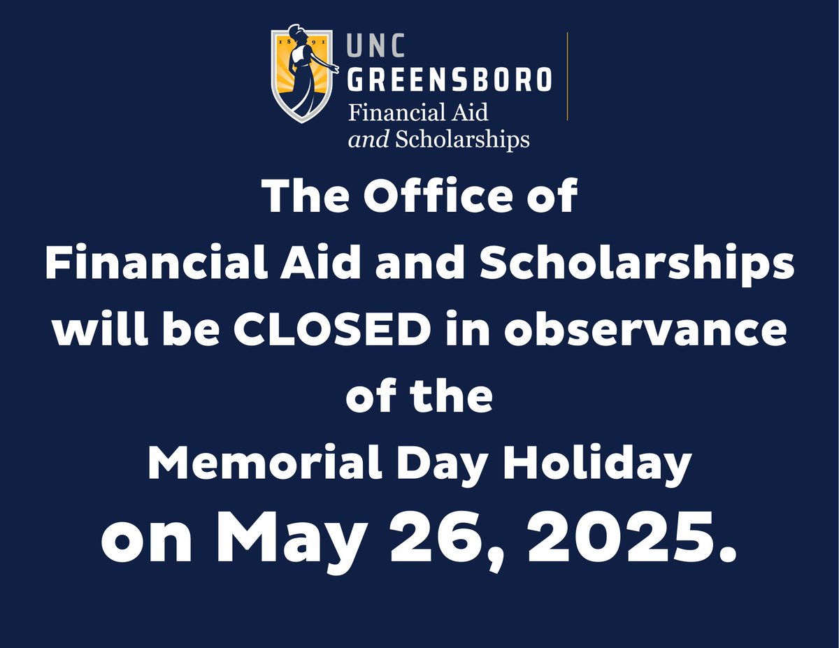 Our office will be closed in observance of the Memorial Day Holiday on May 26, 2025. We will return at 9am on May 27, 2025. #UNCGOFAS #UNCG