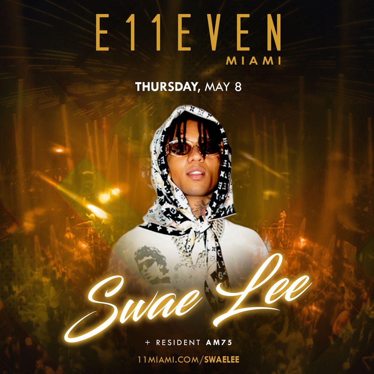 E11EVEN MIAMI (@11miami) on Twitter photo Won’t Be Late but might leave wrecked 👀 <a href="/SwaeLee/">Swae Lee Lee Swae</a> at E11EVEN this Thursday, May 8.
Get the crew ready → 11miami.com/swaelee Won’t Be Late but might leave wrecked 👀 <a href="/SwaeLee/">Swae Lee Lee Swae</a> at E11EVEN this Thursday, May 8.
Get the crew ready → 11miami.com/swaelee