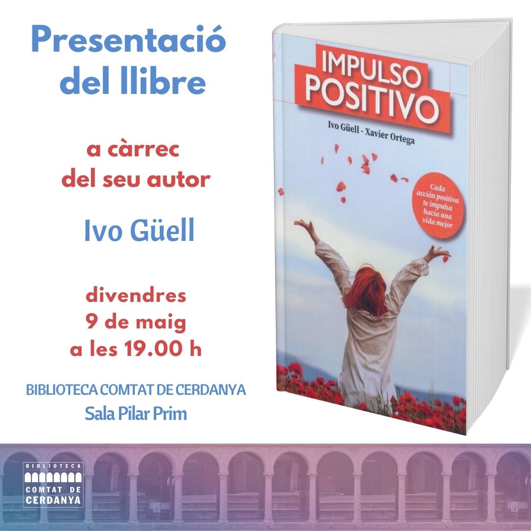 Biblioteca Comtat de Cerdanya (@bibliopuigcerda) on Twitter photo Divendres presentem llibre!
Amb el seu autor, Ivo Güell <a href="/IdeIConsultores/">Ivo Güell i Torné #Neuroventa #Mentoring</a>
Us hi esperem! Divendres presentem llibre!
Amb el seu autor, Ivo Güell <a href="/IdeIConsultores/">Ivo Güell i Torné #Neuroventa #Mentoring</a>
Us hi esperem!