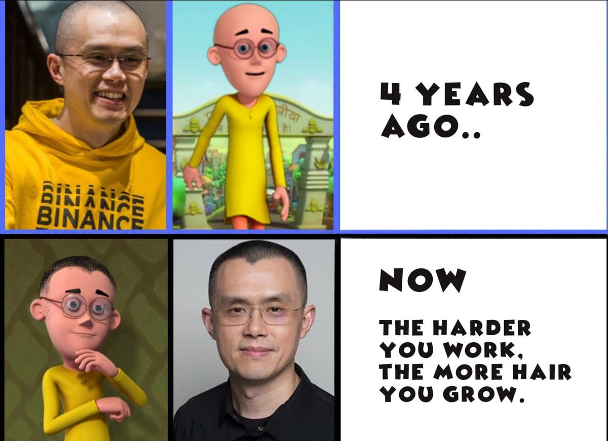 The harder you work, the more hair you grow, 
just like <a href="/cz_binance/">CZ 🔶 BNB</a> and Patlu