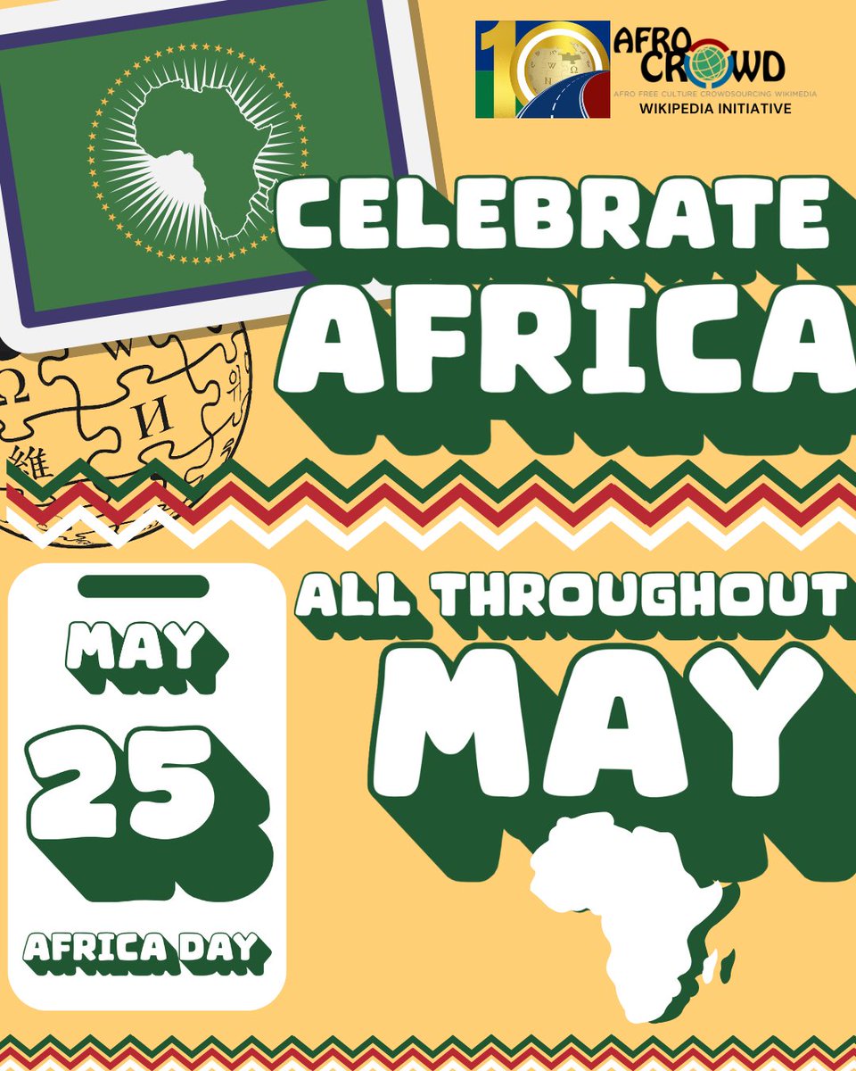 afroCROWDit's tweet photo. May 25th is #AfricaDay, join #AfroCROWD as we celebrate and #AmplifyAfrica all month long! Watch this space for more!
@wikipedia @wikimedia @WikiCommons #African #Africa #AfricaMonth #AfricanHistory #PanAfrican #AfricanDescent #AfricanUnion #May25 #AfricaDay #AfricanDecade #WikimaniaNairobi