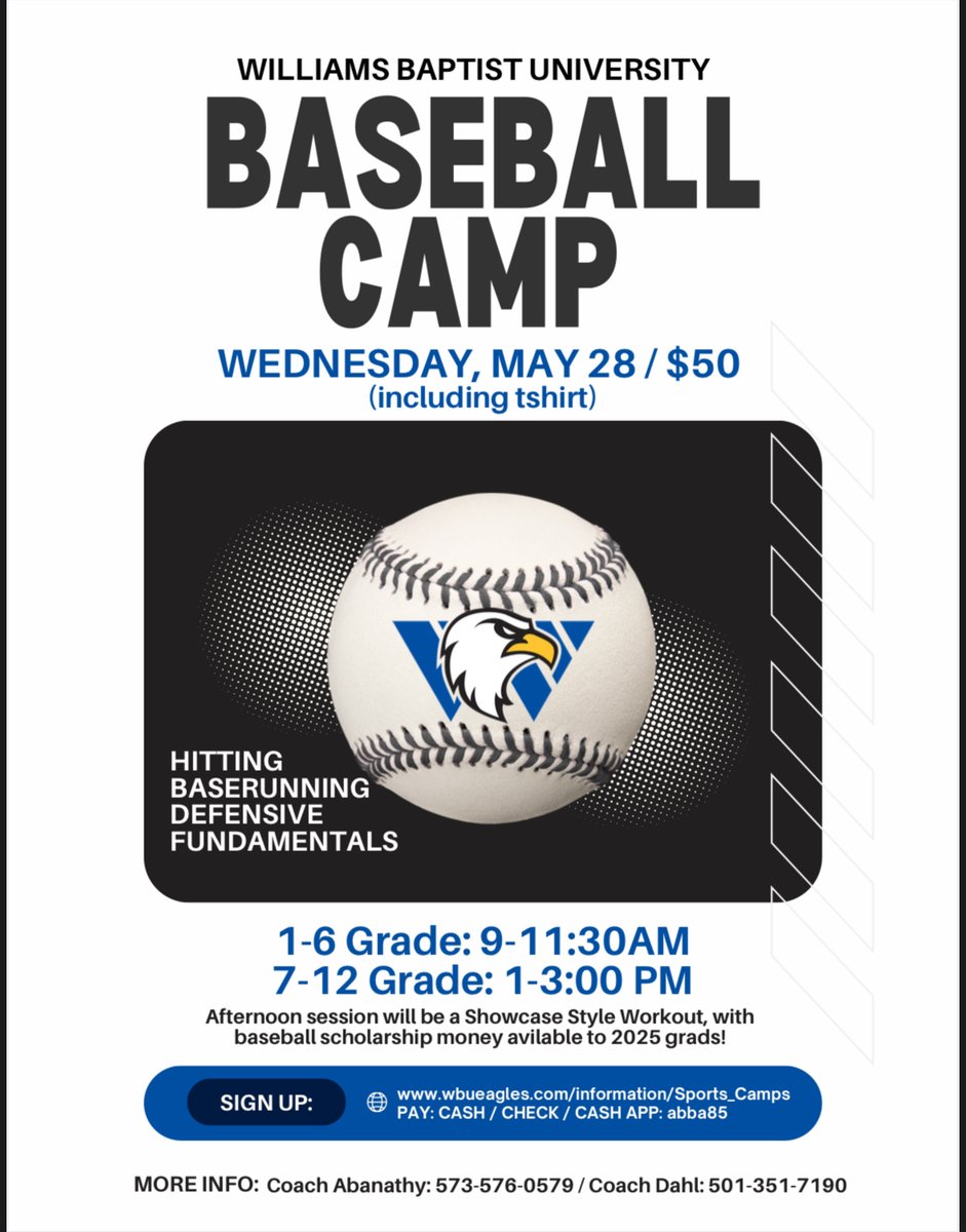 ⚾️ WBU Baseball is hosting a one-day showcase camp open to all ages!

📅 May 28th
⌚️ Grades 1-6: 9-11:30 AM, Grades 7-12: 1-3 PM
💵 $50 (Includes camp shirt, payable by cash, check, or Cashapp)

Scholarships are available!

Register here: wbueagles.com/information/Sp…

#TakeFlight