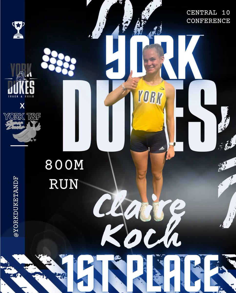 Claire Koch is the conference champion in the 800m run!! #yorkdukes