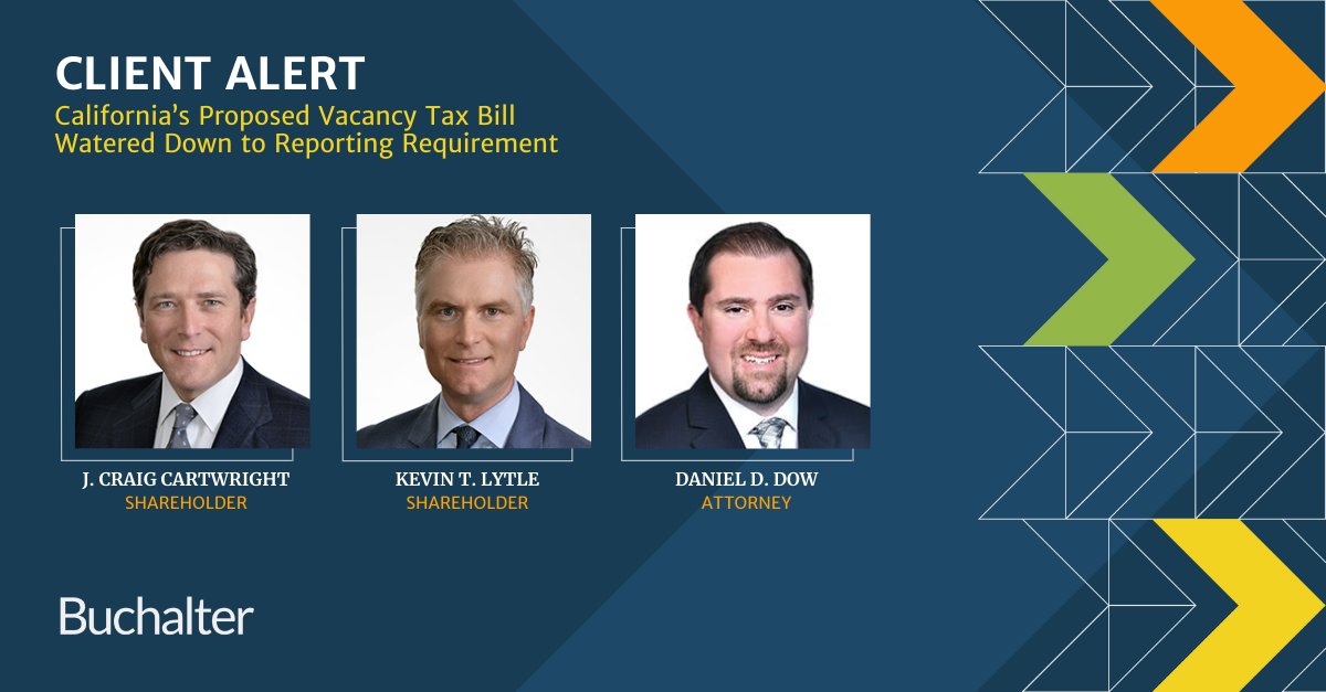 A proposed #vacancytax in CA has been stripped down to a reporting requirement. 

In our latest #Buchalter client alert, our attorneys break down the latest changes to #SB789 and what they mean for commercial property owners. 

Learn more: bit.ly/4iIFxuR