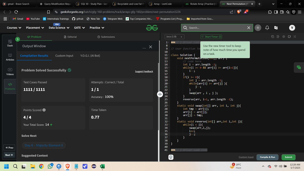 vikasgupta0423's tweet image. ✨ Day 5 | #GFG160Days #DSA #techBoy #GeekStreak2025 #GFG #gfg160 #changeTheAlgo
@geeksforgeeks
#letsconnect
Topic: Next Permutation