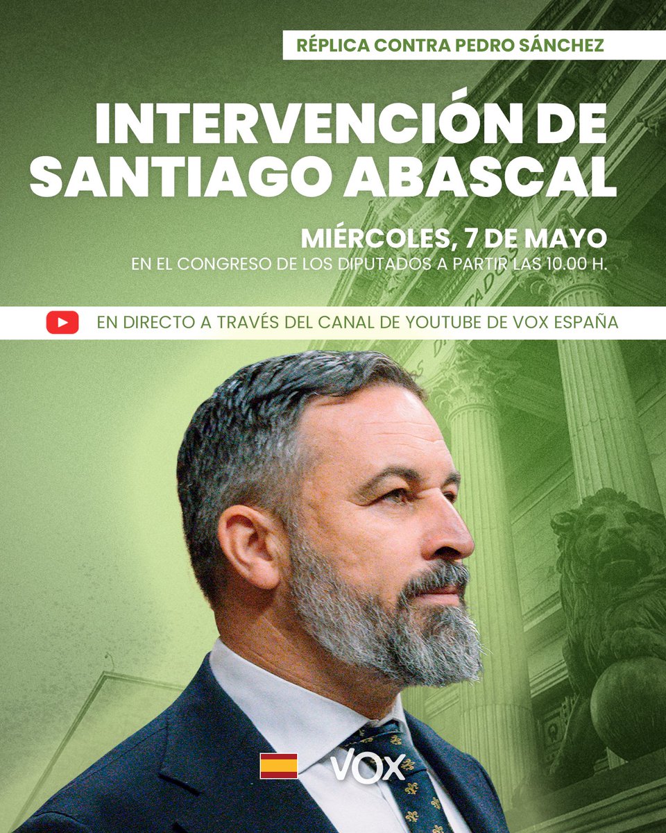 🔴 ¡<a href="/Santi_ABASCAL/">Santiago Abascal 🇪🇸</a> INTERVIENE CONTRA PEDRO SÁNCHEZ EN EL CONGRESO! 

Este miércoles 7 de mayo a las 10:00h (aprox.) síguelo EN DIRECTO en nuestro canal de Youtube 👇

🔔 youtube.com/live/WkMfAdctc…