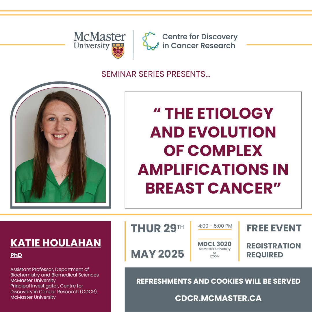 Centre for Discovery in Cancer Research (@cdcr_mac) on Twitter photo Join us for our May #CDCRSeminar with speaker: Prof. Katie Houlahan from <a href="/BBS_McMasterU/">McMaster Biochemistry & Biomedical Sciences</a> and the CDCR!
📅 Thursday, May 29, 2025 at 4pm
📍 MDCL 3020 or Zoom
🔗 cdcr.mcmaster.ca/events/cdcr-se… Join us for our May #CDCRSeminar with speaker: Prof. Katie Houlahan from <a href="/BBS_McMasterU/">McMaster Biochemistry & Biomedical Sciences</a> and the CDCR!
📅 Thursday, May 29, 2025 at 4pm
📍 MDCL 3020 or Zoom
🔗 cdcr.mcmaster.ca/events/cdcr-se…