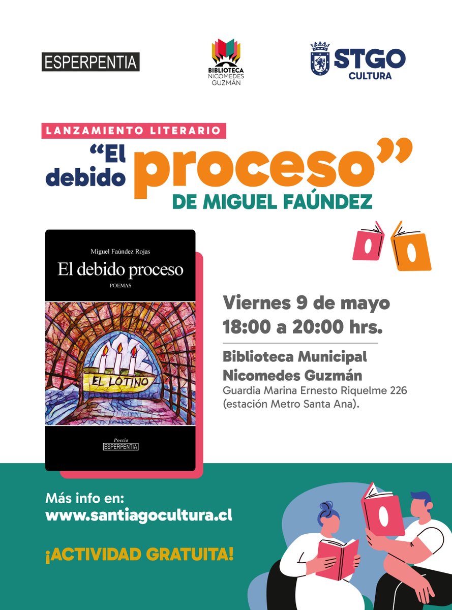 📚Lanzamiento del libro "El debido proceso" en la Biblioteca Municipal Nicomedes Guzmán.

🟠 Fecha: 9 de mayo.
🟢 Horario inicio: 18:00 horas.
🔵 Dirección: Biblioteca Nicomedes Guzmán, Guardia Marina Ernesto Riquelme 226 (Metro Santa Ana).
🟣 Actividad gratuita.