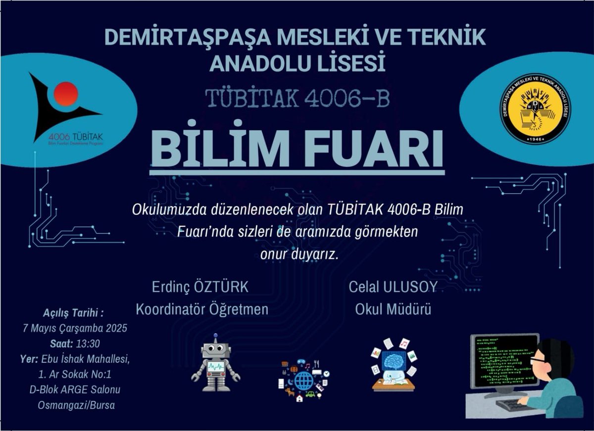 Yarın saat 13.30’da okulumuzda TÜBİTAK 4006-B Bilim Fuarı’nın açılışını gerçekleştiriyoruz!
Geleceğin bilim insanlarını görmek ve projelerini keşfetmek isteyen herkesi bekliyoruz! 
<a href="/Osmangazi_MEM/">Osmangazi İlçe Milli Eğitim Müdürlüğü</a> <a href="/MetinSEZER_16/">Metin SEZER</a> 
#TÜBİTAK4006 #BilimFuarı #Eğitim