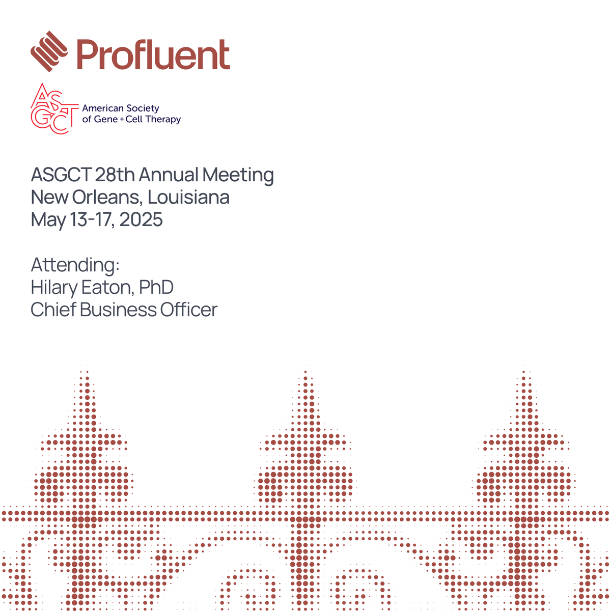 ProfluentBio's tweet image. Attending the @ASGCTherapy’s #ASGCT2025 next week?
Meet with our CBO @HilaryEaton14 to explore how we can build together.