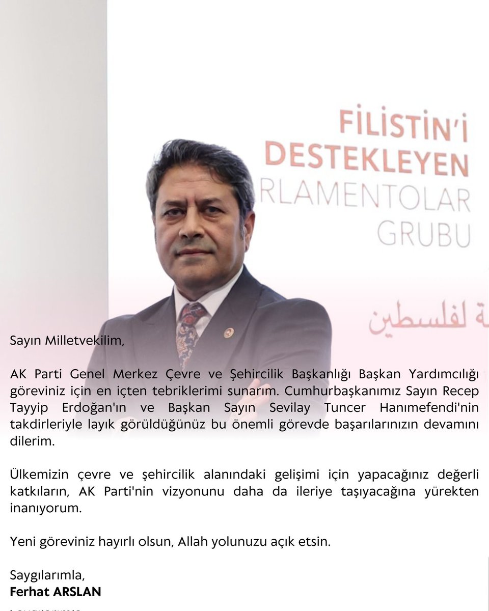 Ferhat ARSLAN (@ferhatarslan01) on Twitter photo AK Parti Genel Merkez Çevre ve Şehircilik Başkanlığı Başkan Yardımcılığı göreviniz için kalbî tebriklerimi sunarım. Üstlendiğiniz bu görevde başarılar dilerim. Milletimiz ve davamız için hayırlı hizmetlere vesile olmasını temenni ederim.
<a href="/RTErdogan/">Recep Tayyip Erdoğan</a>
<a href="/sevilay_tuncerr/">Sevilay TUNCER</a>
<a href="/AliSahin501/">Ali ŞAHİN</a> AK Parti Genel Merkez Çevre ve Şehircilik Başkanlığı Başkan Yardımcılığı göreviniz için kalbî tebriklerimi sunarım. Üstlendiğiniz bu görevde başarılar dilerim. Milletimiz ve davamız için hayırlı hizmetlere vesile olmasını temenni ederim.
<a href="/RTErdogan/">Recep Tayyip Erdoğan</a>
<a href="/sevilay_tuncerr/">Sevilay TUNCER</a>
<a href="/AliSahin501/">Ali ŞAHİN</a>
