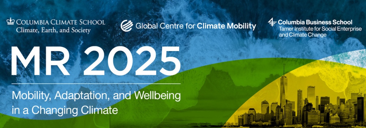 Global Centre for Climate Mobility (@gccmobility) on Twitter photo Early bird registration for MR2025 closes May 8!
Join the <a href="/GCCMobility/">Global Centre for Climate Mobility</a>, <a href="/columbiaclimate/">Columbia Climate School</a>, and the Tamer Institute this June 16–18 in NYC for MR2025: Mobility, Adaptation, and Wellbeing in a Changing Climate.
Register now: events.columbia.edu/cal/event/even… Early bird registration for MR2025 closes May 8!
Join the <a href="/GCCMobility/">Global Centre for Climate Mobility</a>, <a href="/columbiaclimate/">Columbia Climate School</a>, and the Tamer Institute this June 16–18 in NYC for MR2025: Mobility, Adaptation, and Wellbeing in a Changing Climate.
Register now: events.columbia.edu/cal/event/even…