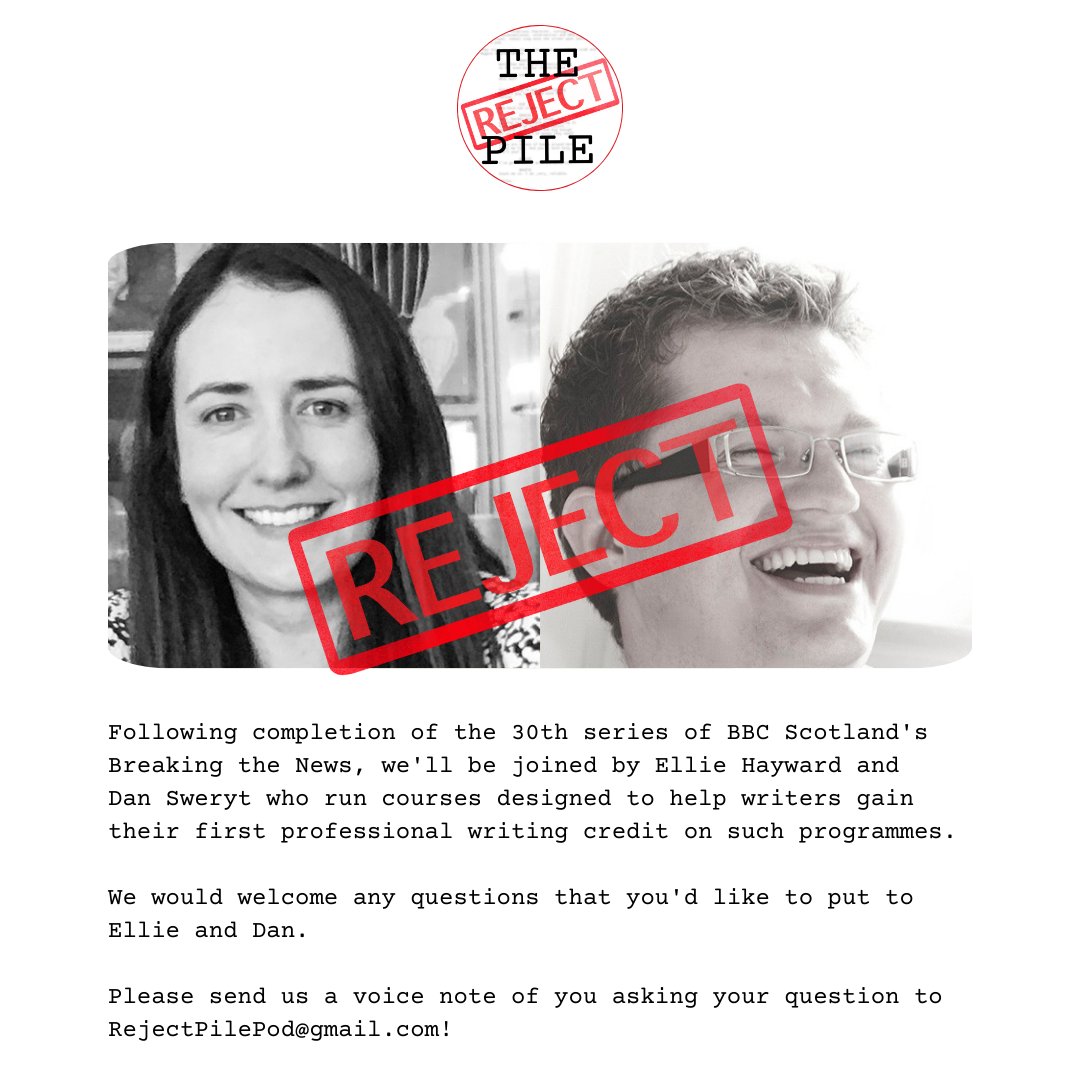 Following the 30th series of Breaking the News, we'll be joined by <a href="/elliehay/">Ellie Hayward</a> and <a href="/swerytd/">Dan Sweryt 🇺🇦 Слава Україні!</a>, who run courses to help writers gain their first credit on the show.  If you have a question for them, please send us a voice note of you asking it to RejectPilePod@gmail.com!