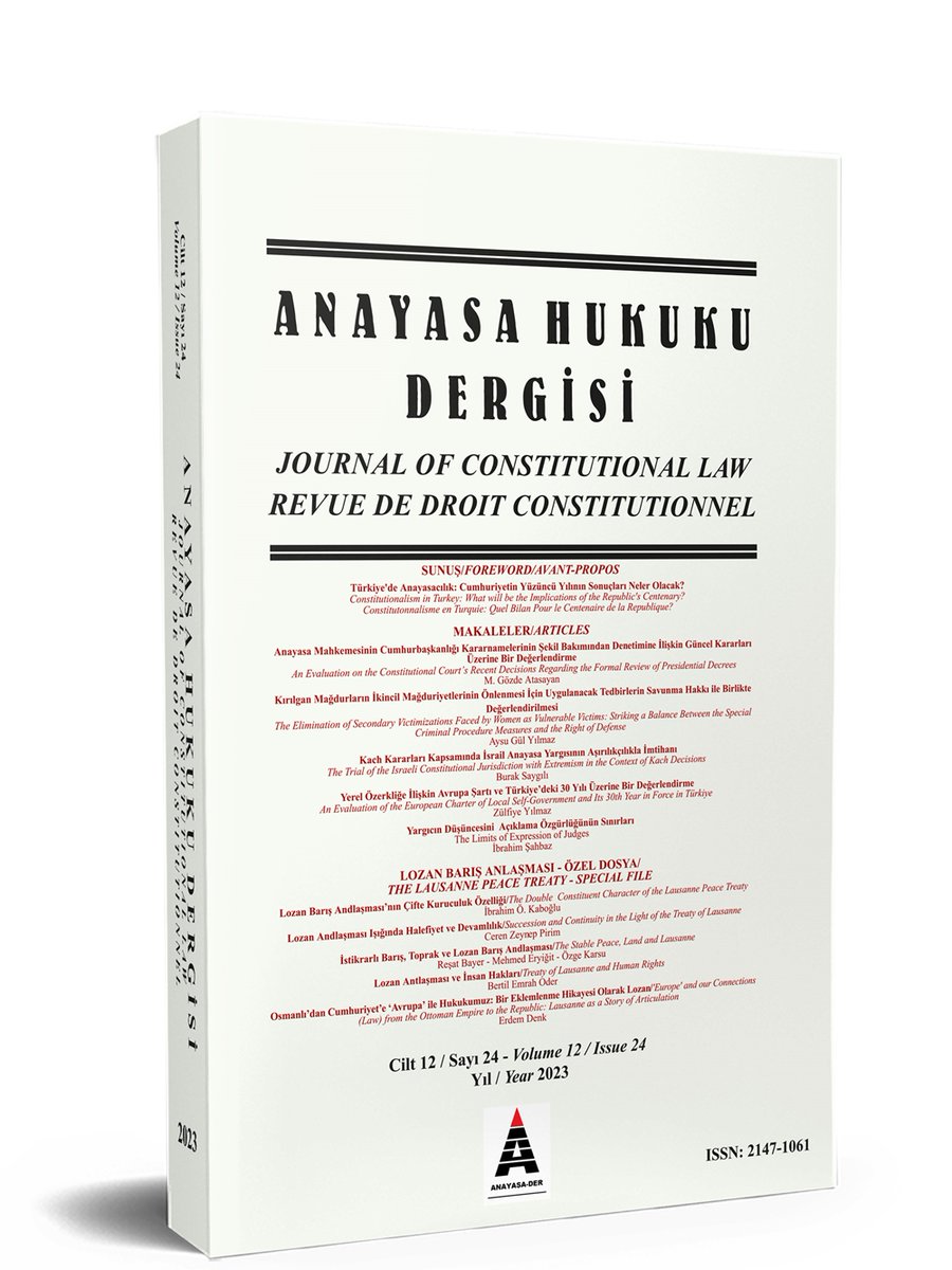 AnayasaDer duyuru:🚩🚩

Anayasa Hukuku Dergisi, Dergipark üzerinden 2025 yılı sayıları için makale kabul etmeye başlamıştır.
Katkı sunmak isteyen yazarlar için link 👇👇👇👇

dergipark.org.tr/tr/pub/ayhd