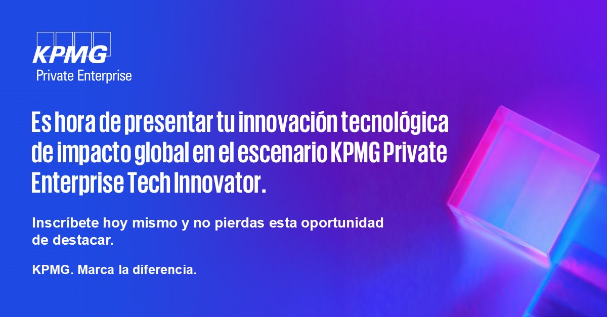 KPMGMEXICO's tweet image. ¿Podría tu innovación tecnológica marcar la diferencia?🚀🌎 
La competencia 20205 KPMG Private Enterprise #GlobalTechInnovator puede ayudarte a ampliar tu red de mentorías profesionales y a llevar tu innovación al siguiente nivel➡️ bit.ly/43Pyn4h
#GTI2025