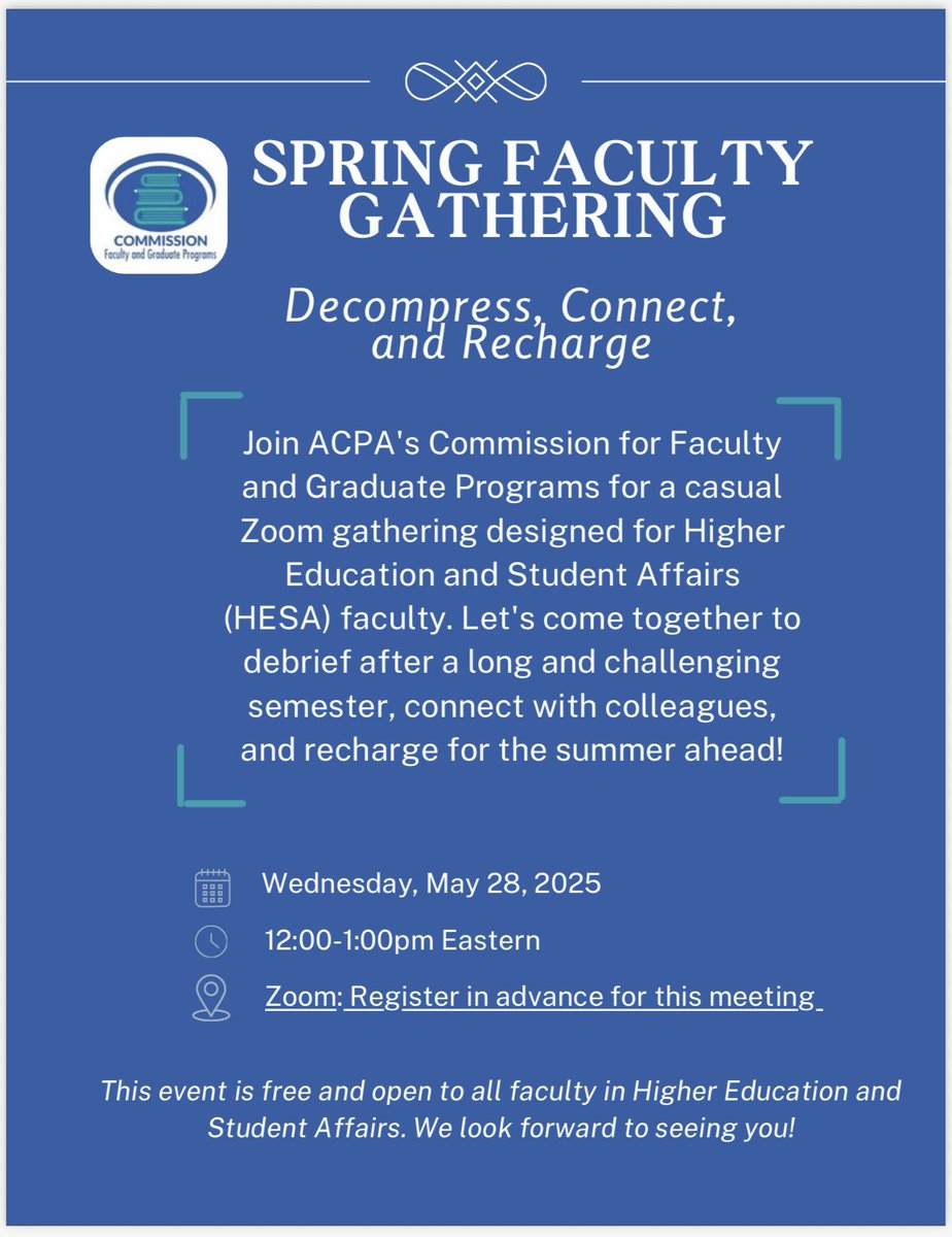 Join ACPA's Commission for Faculty
and Graduate Programs for a casual
Zoom gathering designed for Higher
Ed and Student Affairs (HESA) faculty! Debrief after a challenging semester, connect with colleagues, and recharge for the summer ahead! 🙂

5/28, 11am
maine.zoom.us/meeting/regist…
