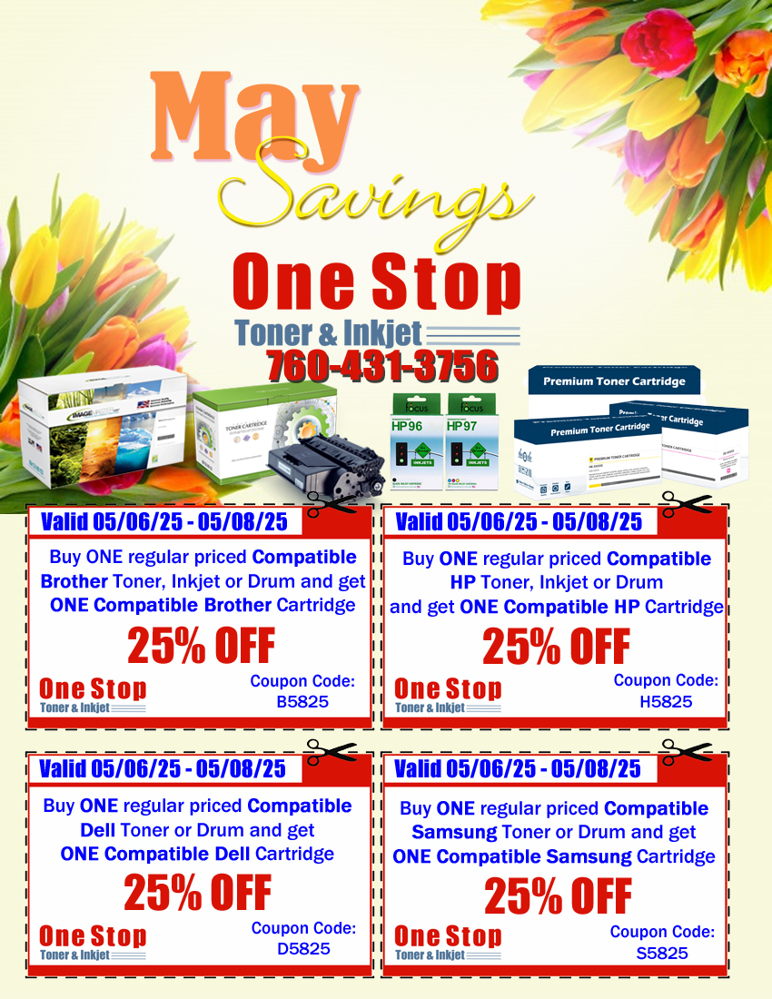 OneStopToner's tweet image. Enjoy our May Savings! Please call us at 760-431-3756 or visit toner-inkjet.com