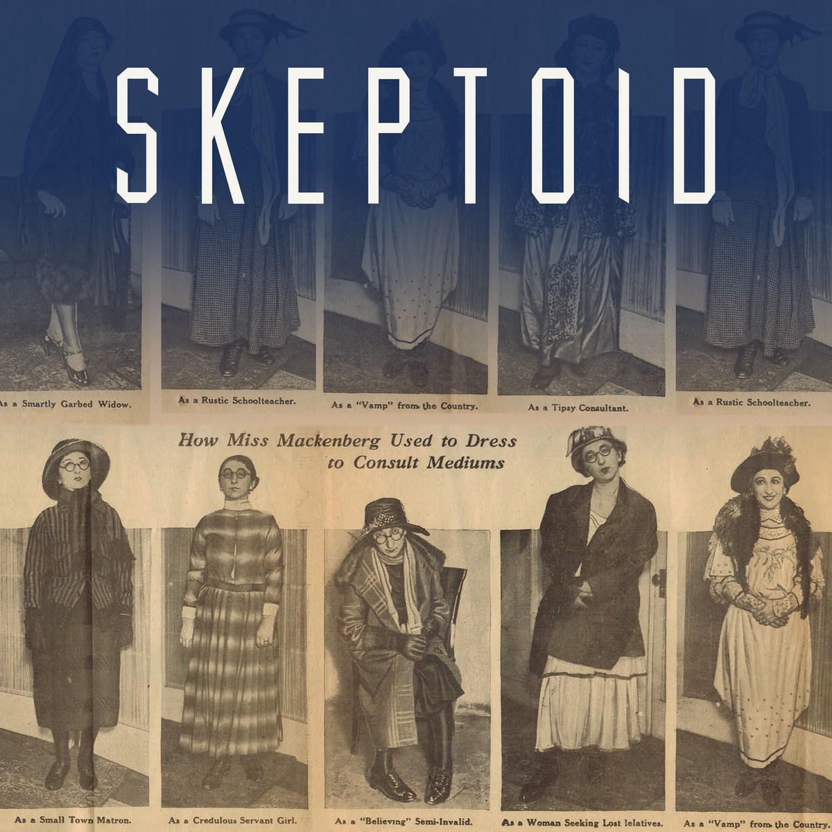 Enjoy this week’s episode from guest host Kat McLeod!

She may have gotten her start as Houdini’s sidekick, but Rose Mackenberg became a giant of unmasking fraudulent mediums.

skeptoid.com/episodes/4987