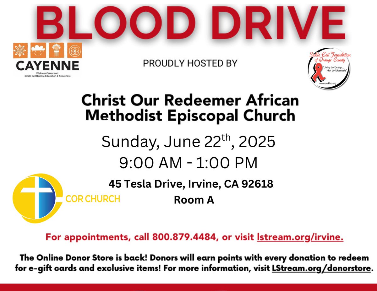 Blood saves lives. You can too.

📍 Christ Our Redeemer AME, Irvine
🗓 June 22, 2025 | 🕘 9AM–1PM
🎁 Earn e-gift cards for your donation!
🔗 LStream.org/irvine?utm_sou…

#BloodDrive #GiveLife #SickleCellAwareness #CORChurch