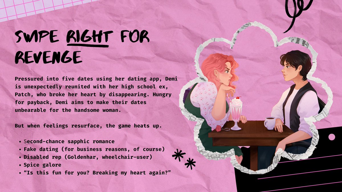 pippawestauthor's tweet image. An agents&apos; guide to SWIPE RIGHT FOR REVENGE, my sapphic romance, hitting inboxes now, featuring:  

👀friends ➡️exes ➡️ lovers (second-chance romance)
🩷fake dating
💛handsome masc x flustered fem
🔥high-heat, banter, and revenge dates
👂unique disabled rep

#QuestPit #A #Q #R