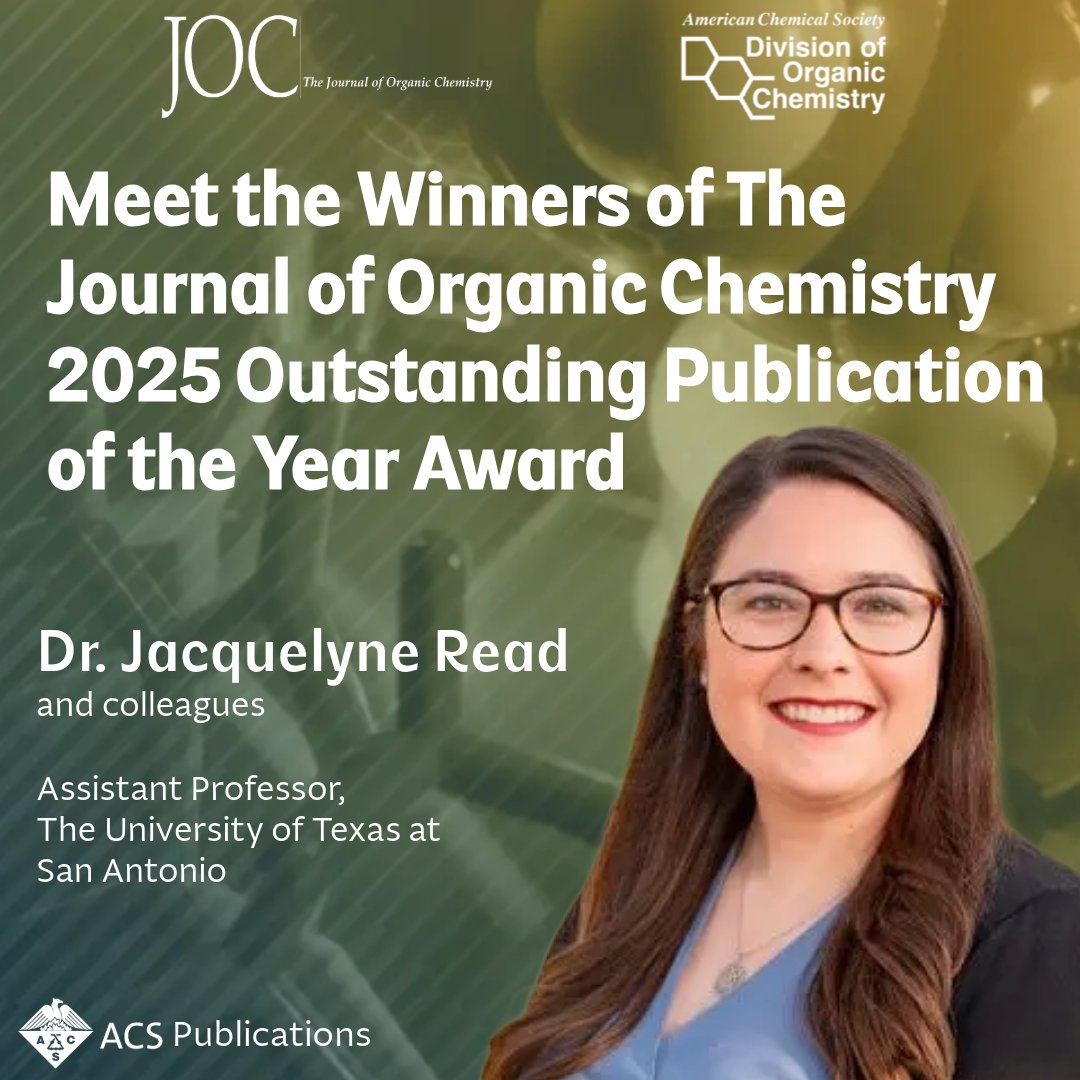 UTSAChemistry's tweet image. Congratulations to UTSA Chemistry’s Dr. Jacquelyn Read on winning the 2025 JOC Outstanding Publication of the Year Lectureship Award! Her team's groundbreaking work on noncovalent interactions in organic chemistry will be honored at ACS Fall 2025 in D.C.! tinyurl.com/mry98yyp