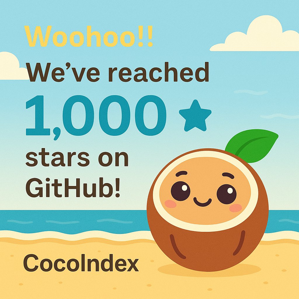 LinghuaJ's tweet image. 🎉 CocoIndex just hit 1,000 ⭐️ on GitHub!
Huge thanks to everyone who starred, forked, contributed, or shared the love!
We’re just getting started. 🚀
🔗github.com/cocoindex-io/c…
#OpenSource #DataInfrastructure #CocoIndex #LLM #Buildinpublic #AIInfrastructure #ETL