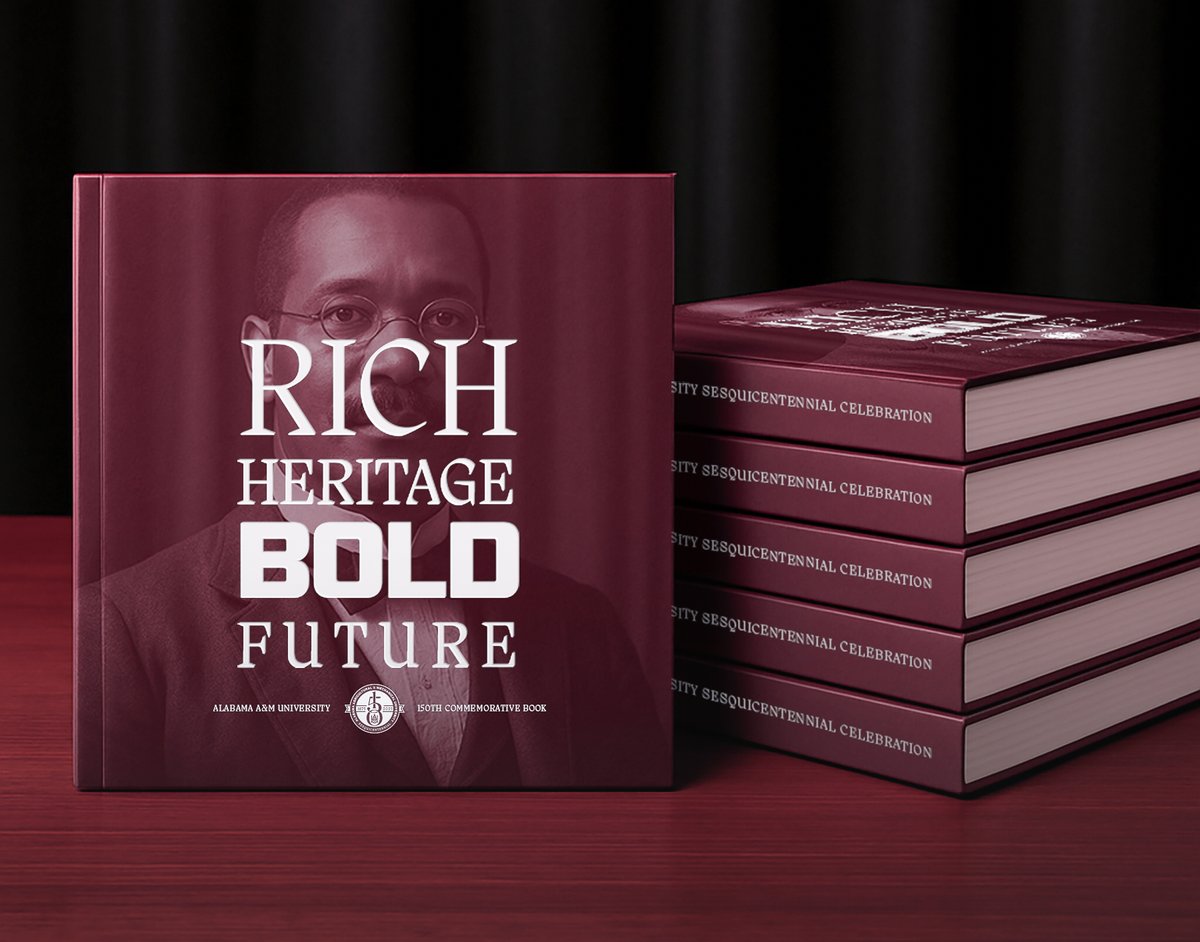 The Alabama A&amp;M University 150th Anniversary Commemorative book will be a treasured keepsake in honor of the Sesquicentennial celebration of AAMU. Reserve your copy of the 2026 LIMITED RELEASE now at: secure.qgiv.com/for/150thcomme…