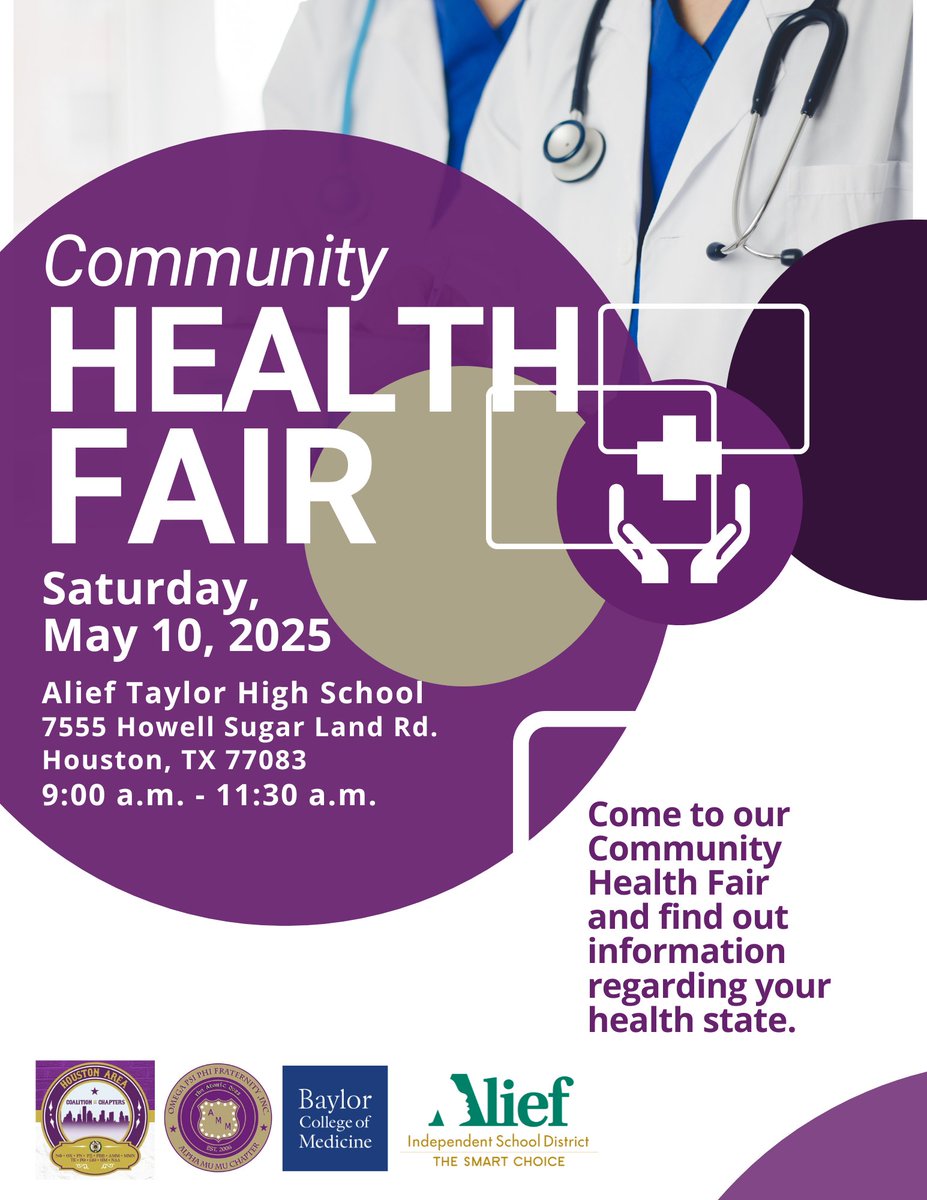 We are excited to invite you to our upcoming Community Health Fair on Saturday, May 10, from 9-11:30 a.m. at Alief Taylor High School. This free event will help our community stay healthy, share important health information, and connect our community with helpful local resources.