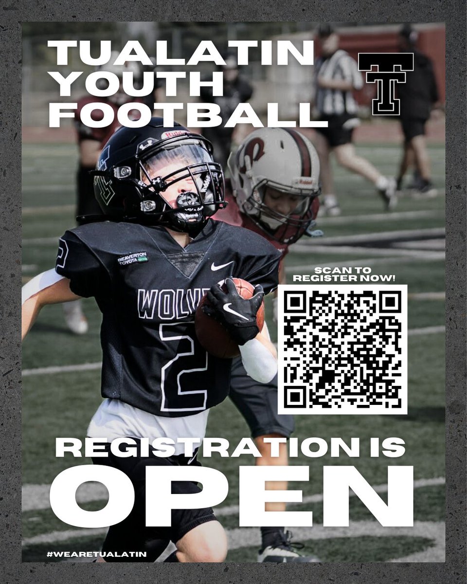 Registration for Tualatin Youth Football is OPEN

Scan the QR code or visit our website to sign up now!

#WeAreTualatin