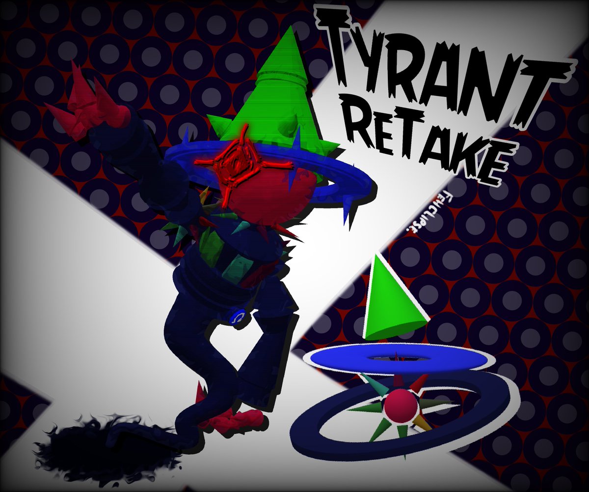 tyrant retake.
#daveandbambi