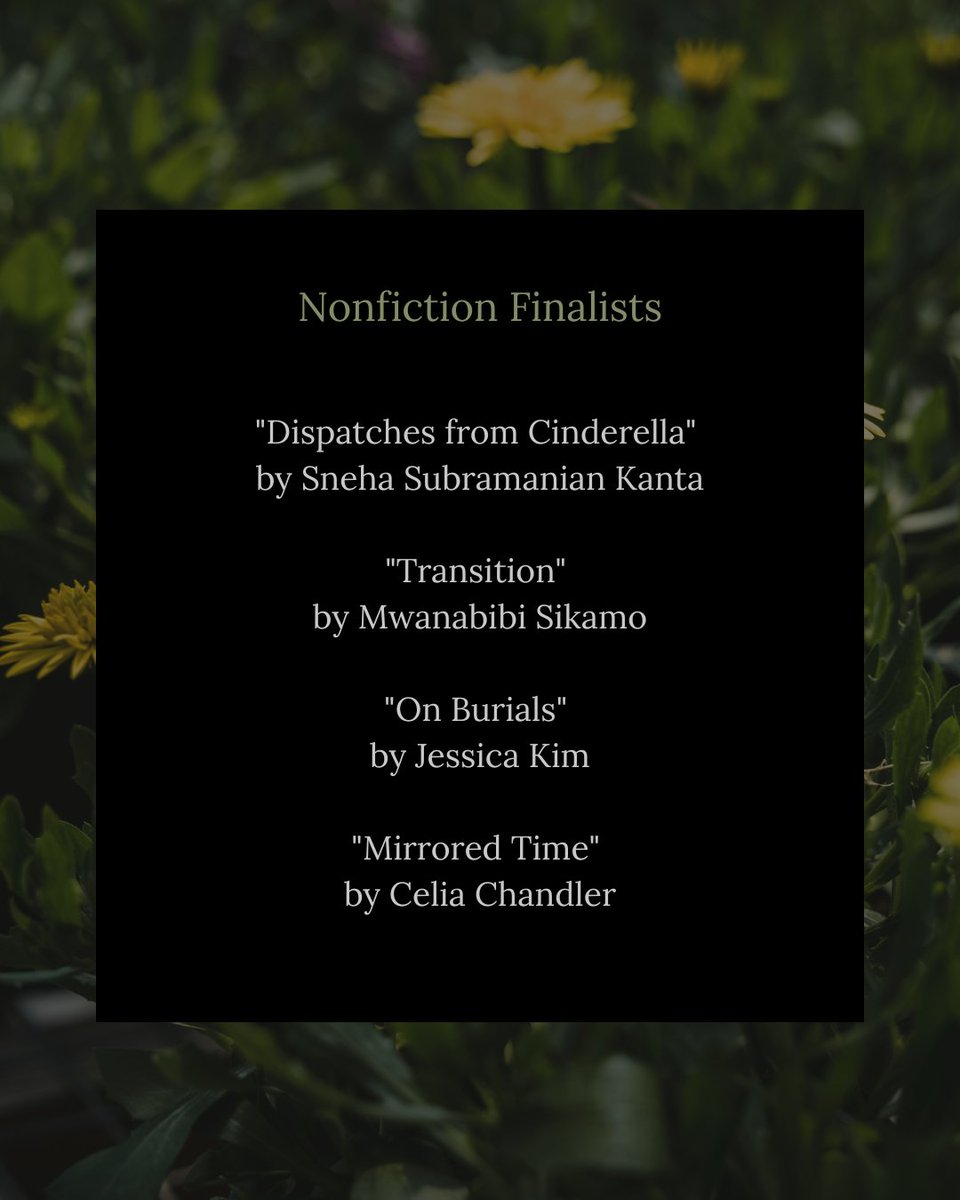 In our Nonfiction category, our winner is "Wichita Falls" by Joshua Forehand! Congratulations to our finalists-Sneha Subramanian Kanta, Mwanabibi Sikamo, Jessica Kim, and Celia Chandler!

And thank you to our nonfiction judge, Maurice Chammah! Stay tuned for our poetry winner!