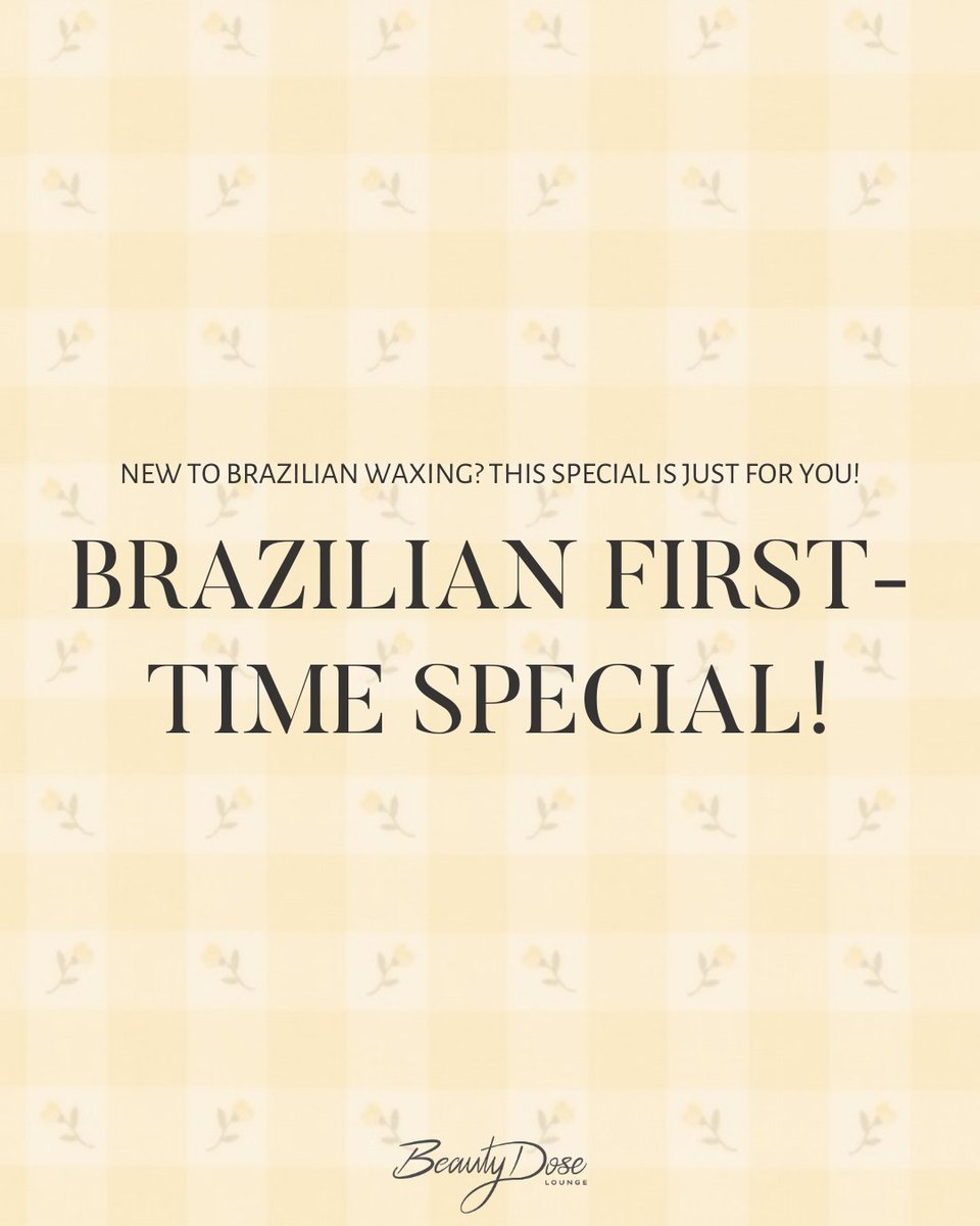 Beautydosesalon's tweet photo. Ready to ditch the razor? A #brazilianwax might be calling your name—and spoiler alert: you might just love it 😉

We are offering a Brazilian First-timer Special | $45 offer! 🌟This offer is for a limited time, so now’s your chance! Please reach out if you have any questions 🫶 https://t.co/Pv4wJTFHzY