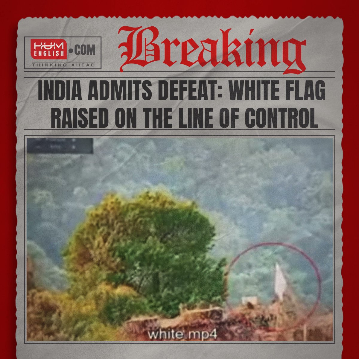 humnews_english's tweet photo. India admits defeat: White flag raised on the Line of Control

Read more: https://t.co/NEujmlPZ40 https://t.co/IwtKjafsna