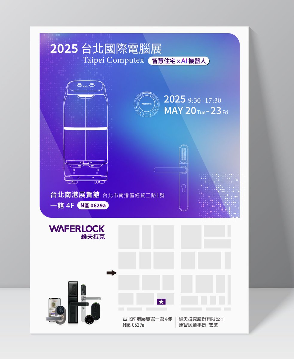 WAFERLOCK's tweet photo. ✨WAFERLOCK Shines at COMPUTEX Taipei!
🟪WAFERLOCK: Smart Home 🏠 x Smart Locks 🔒
Experience interactive demonstrations of our cutting-edge Smart locks on-site!🚀
📍 Booth: Taipei Nangang Exhibition Center, Hall 1, 4F, Zone N (0629a)
🗓 Dates: May 20 (Tue) - May 23 (Fri) https://t.co/yxmM4j7POP