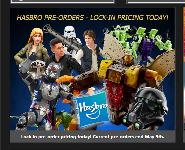 A price hike is coming on May 9th on all Hasbro products, but theres still a chance to secure pre orders before the price increases.
#Transformers 

Hasbro Pulse hasbropulse.com
BBTS bigbadtoystore.com/Search?HideInS…