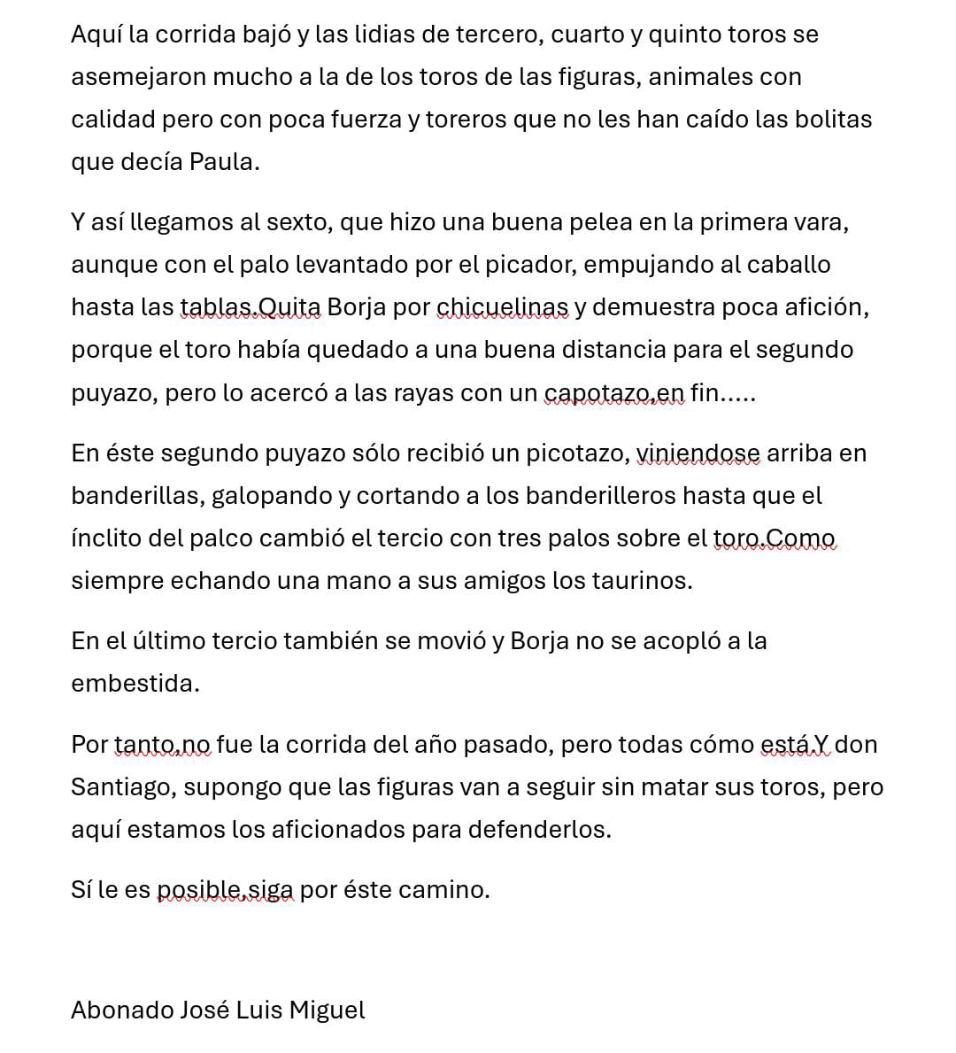 Crónica de un abonado a la Real Maestranza de Caballería de Sevilla.
6 de Mayo de 2025 Sevilla Toros de Santiago Domecq para Manuel Escribano, Miguel Ángel Perera y Borja Jiménez.